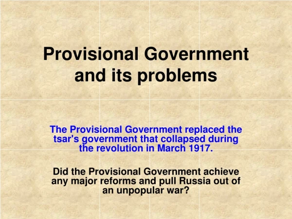 Provisional Government and its problems