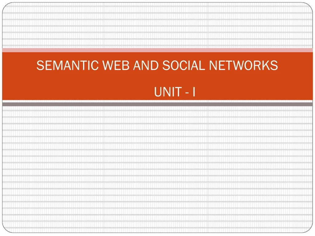 semantic web and social networks unit i