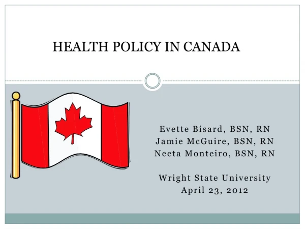 HEALTH POLICY IN CANADA