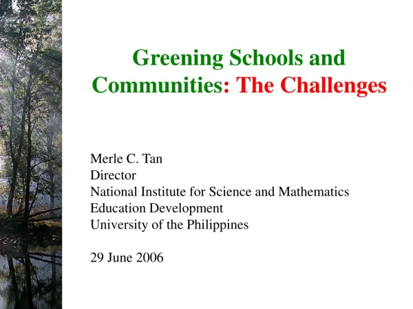 Greening Schools and Communities : The Challenges