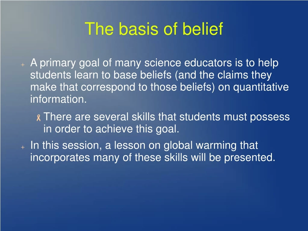 the basis of belief