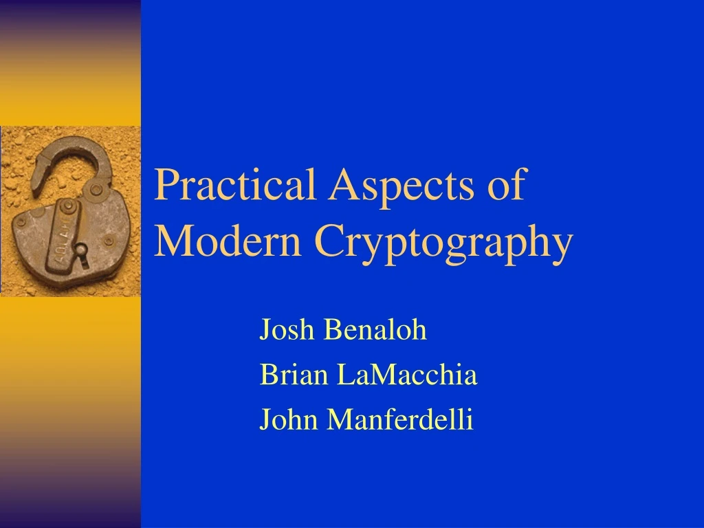 practical aspects of modern cryptography