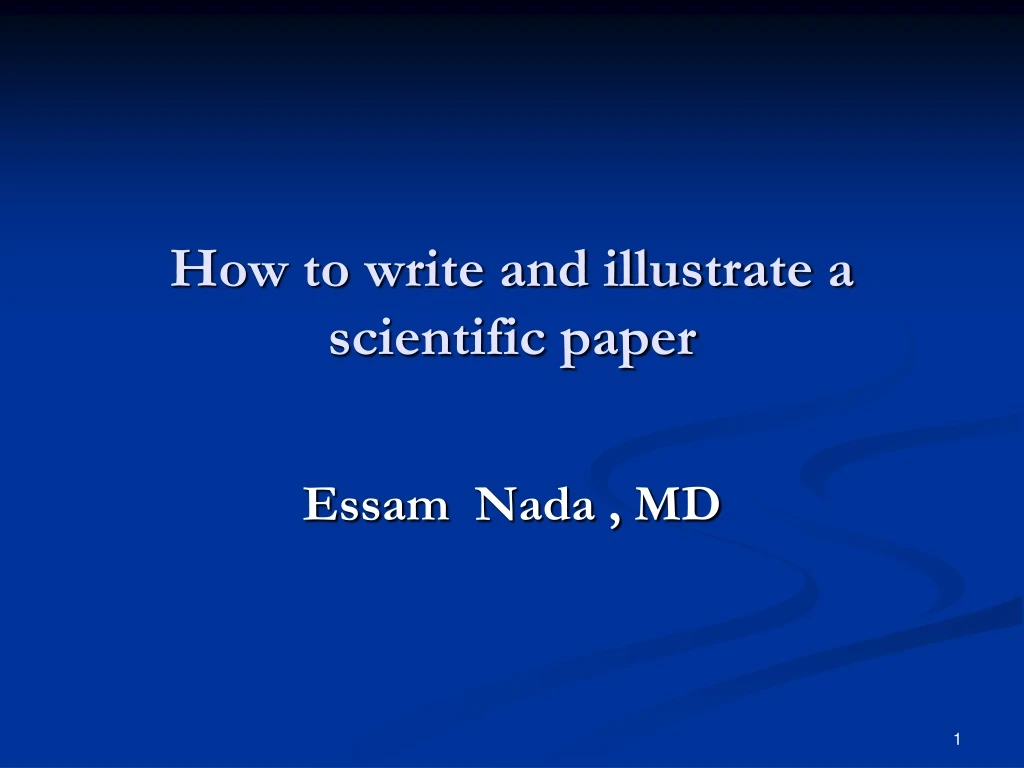 how to write and illustrate a scientific paper