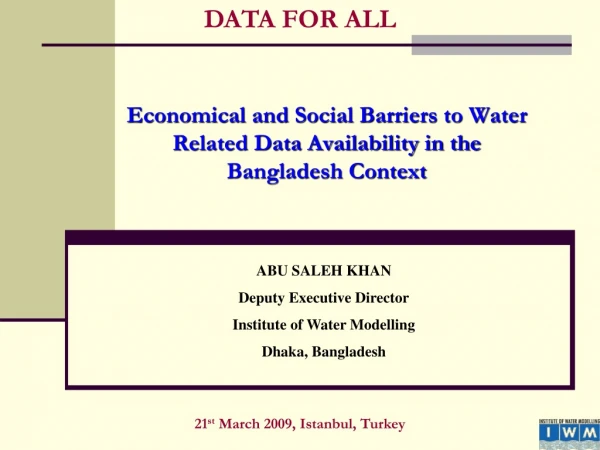 Economical and Social Barriers to Water Related Data Availability in the Bangladesh Context