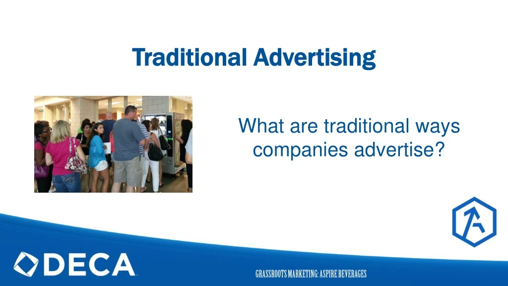 traditional advertising