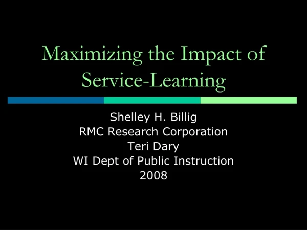 Maximizing the Impact of Service-Learning