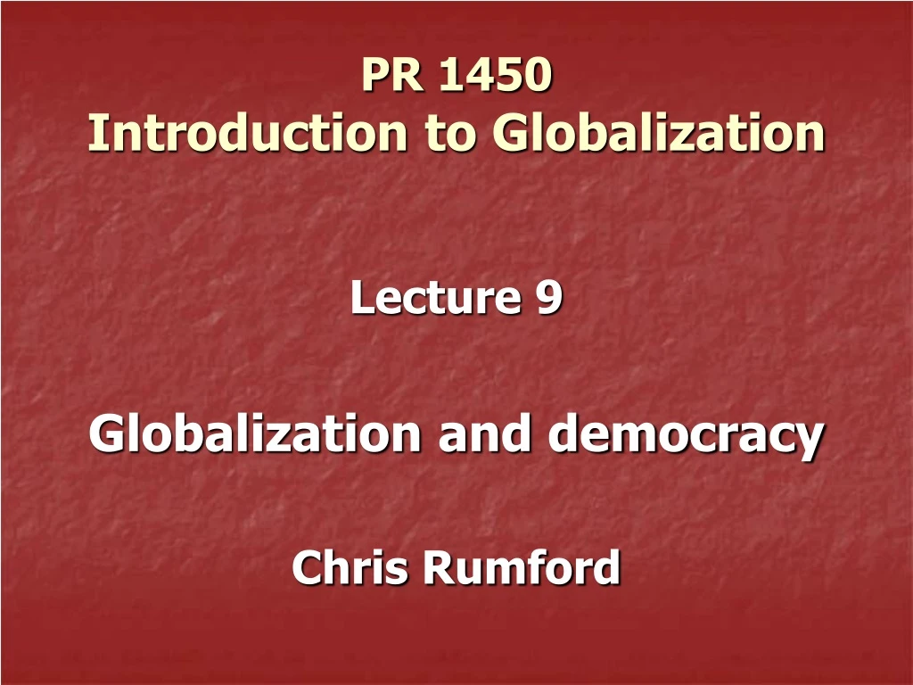 pr 1450 introduction to globalization