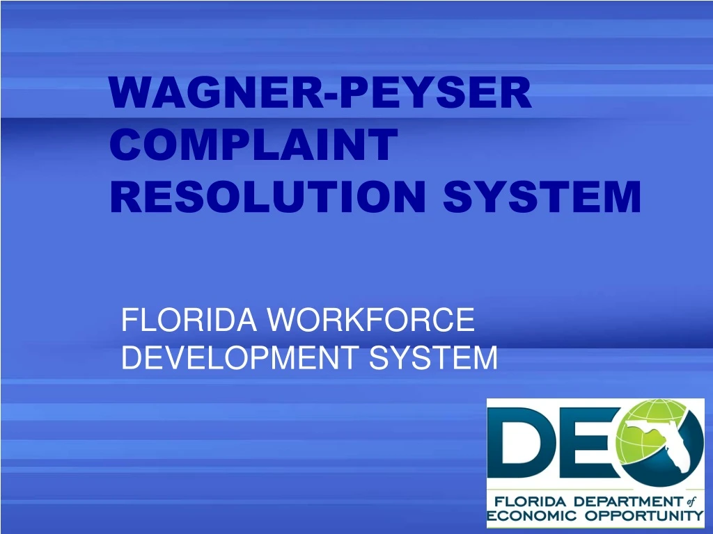 wagner peyser complaint resolution system