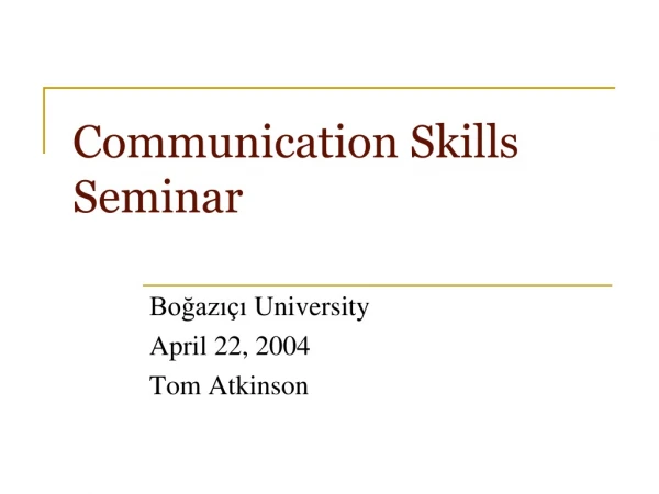 Communication Skills Seminar
