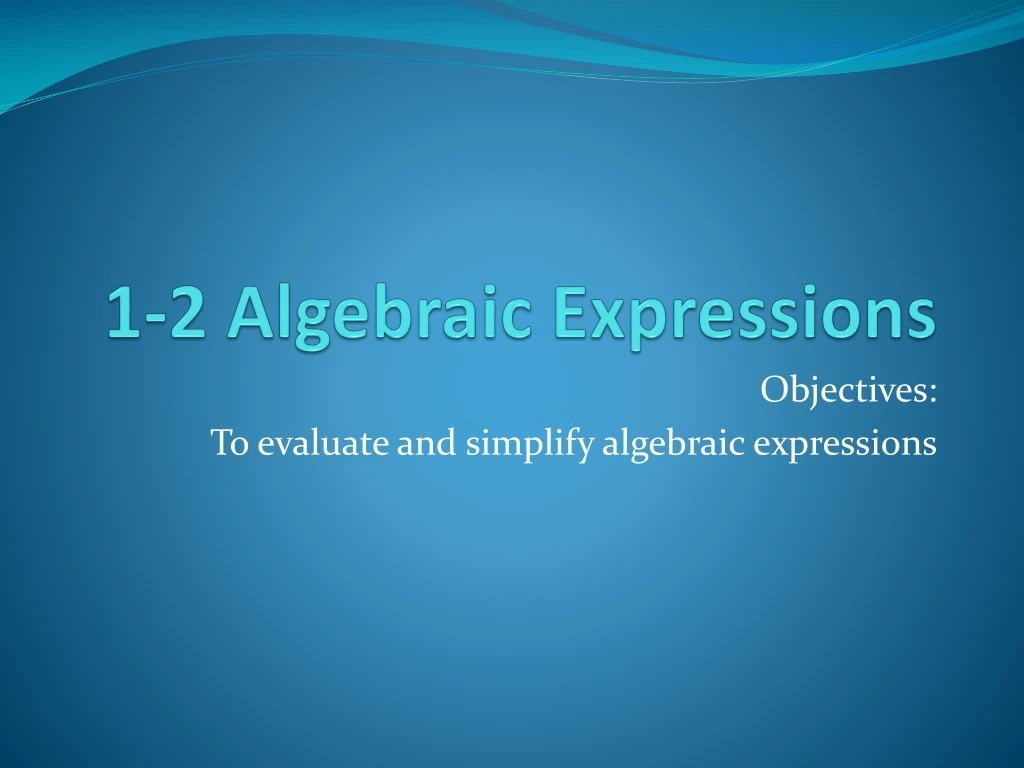 1 2 algebraic expressions