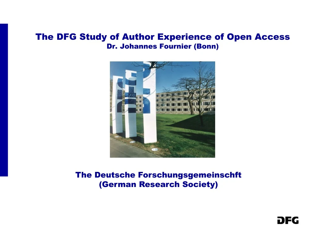 the dfg study of author experience of open access dr johannes fournier bonn