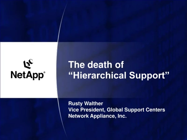 The death of “Hierarchical Support”