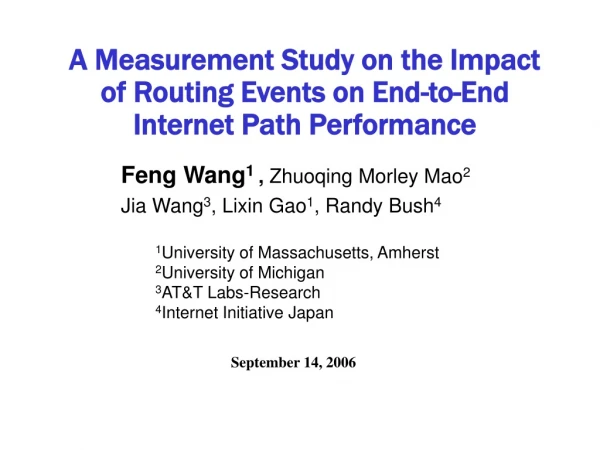 A Measurement Study on the Impact of Routing Events on End-to-End  Internet Path Performance