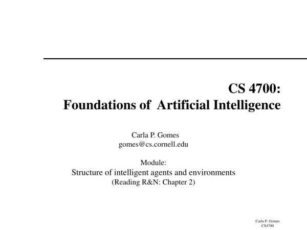 CS 4700: Foundations of  Artificial Intelligence