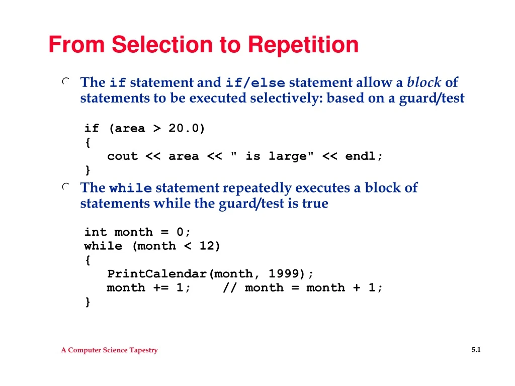 from selection to repetition