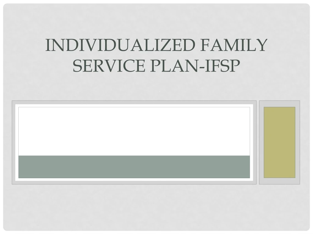 individualized family service plan ifsp