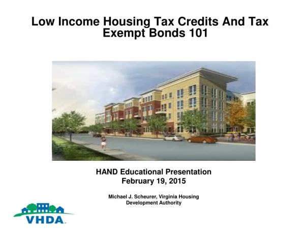 Low Income Housing Tax Credits And Tax Exempt Bonds 101