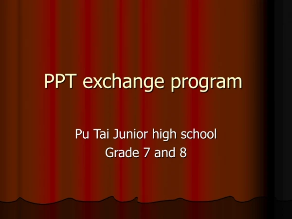 PPT exchange program