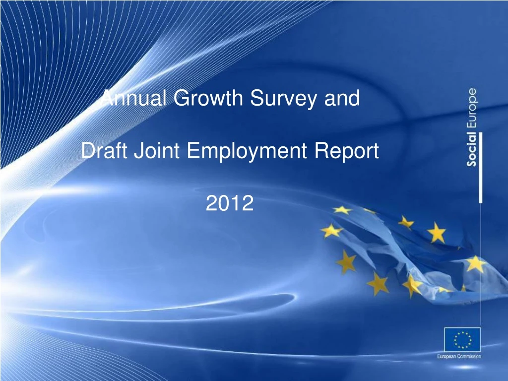 annual growth survey and draft joint employment report 2012