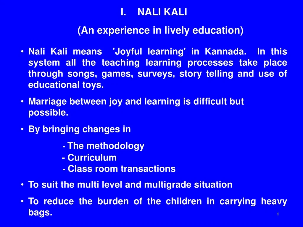 i nali kali an experience in lively education