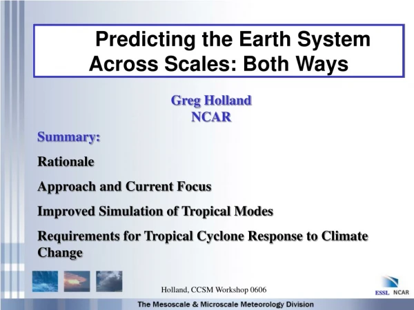 Predicting the Earth System Across Scales: Both Ways