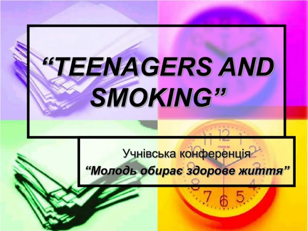 “TEENAGERS AND SMOKING”