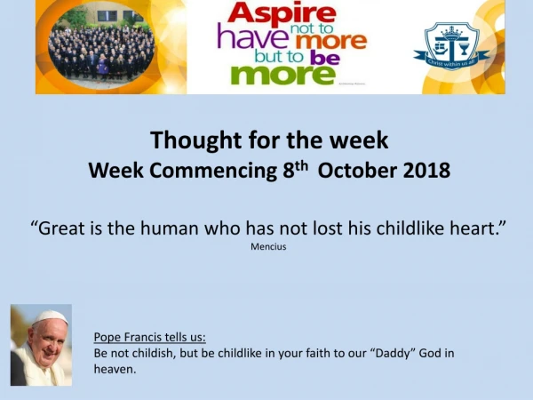 Thought for the week Week Commencing 8 th   October 2018
