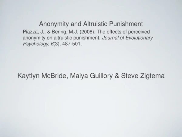 Anonymity and Altruistic Punishment
