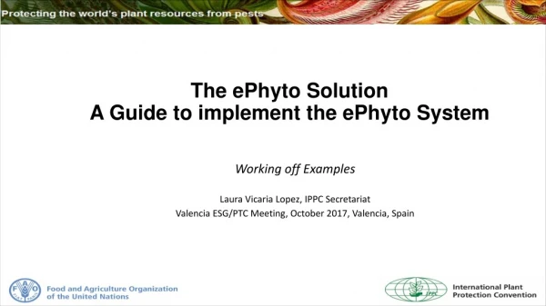 The ePhyto Solution A Guide to implement the ePhyto System