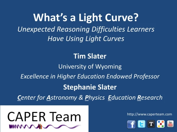 What’s a Light Curve? Unexpected Reasoning Difficulties  Learners Have Using Light Curves