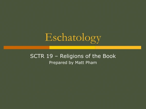 Eschatology