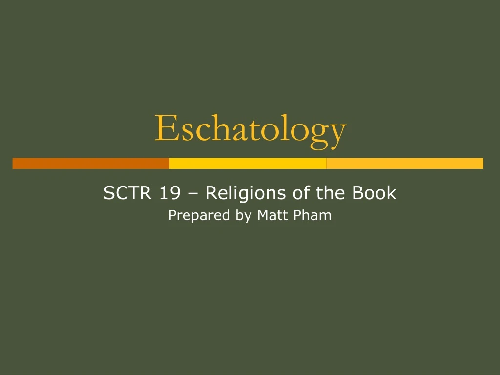 PPT - Eschatology PowerPoint Presentation, Free Download - ID:9230005