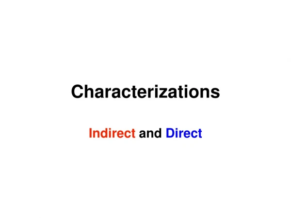 Characterizations