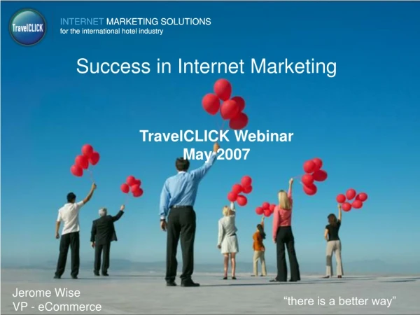 Success in Internet Marketing