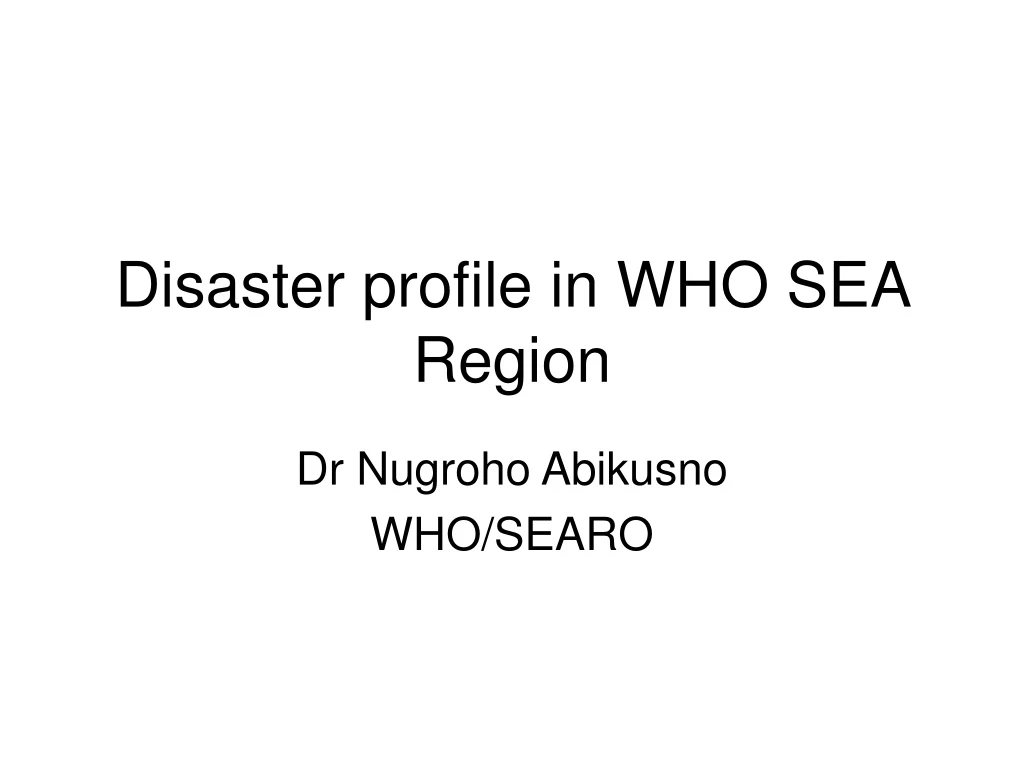 disaster profile in who sea region