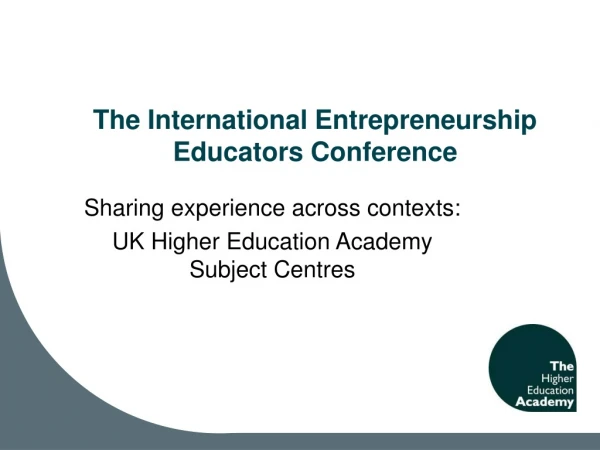 The International Entrepreneurship Educators Conference