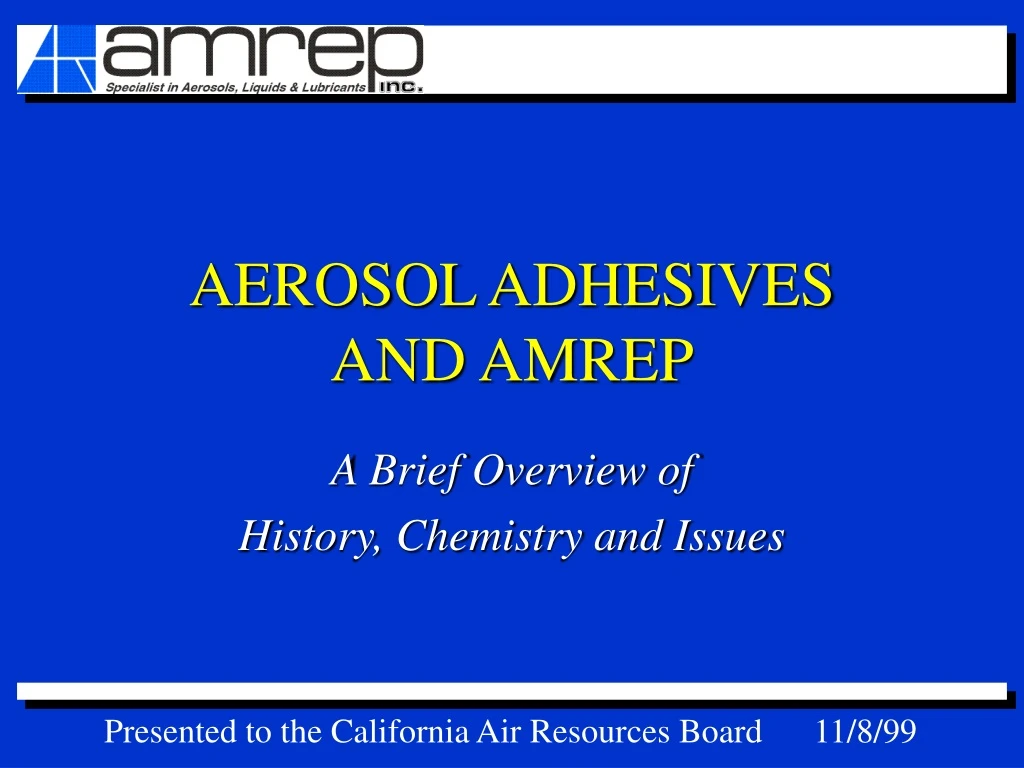 aerosol adhesives and amrep