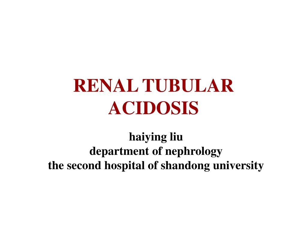 renal tubular acidosis