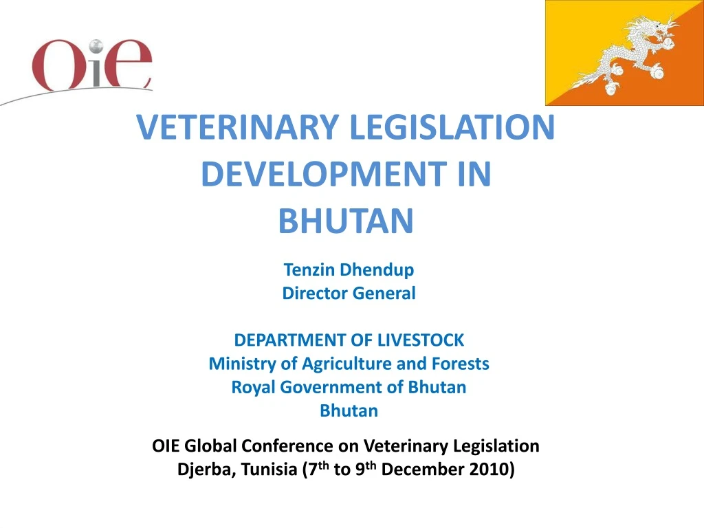 veterinary legislation development in bhutan