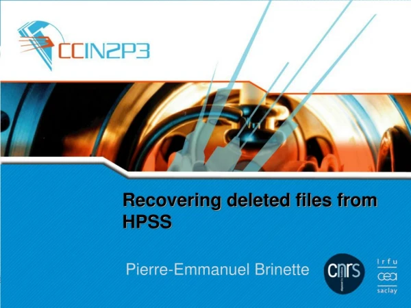 Recovering deleted files from HPSS