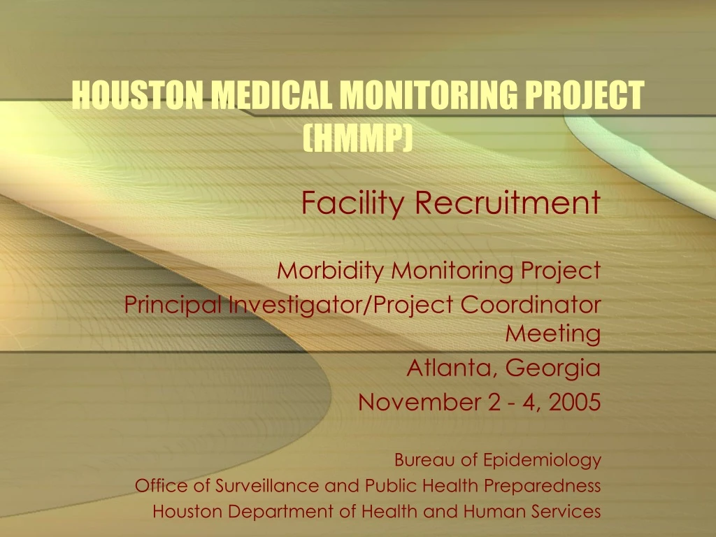 houston medical monitoring project hmmp