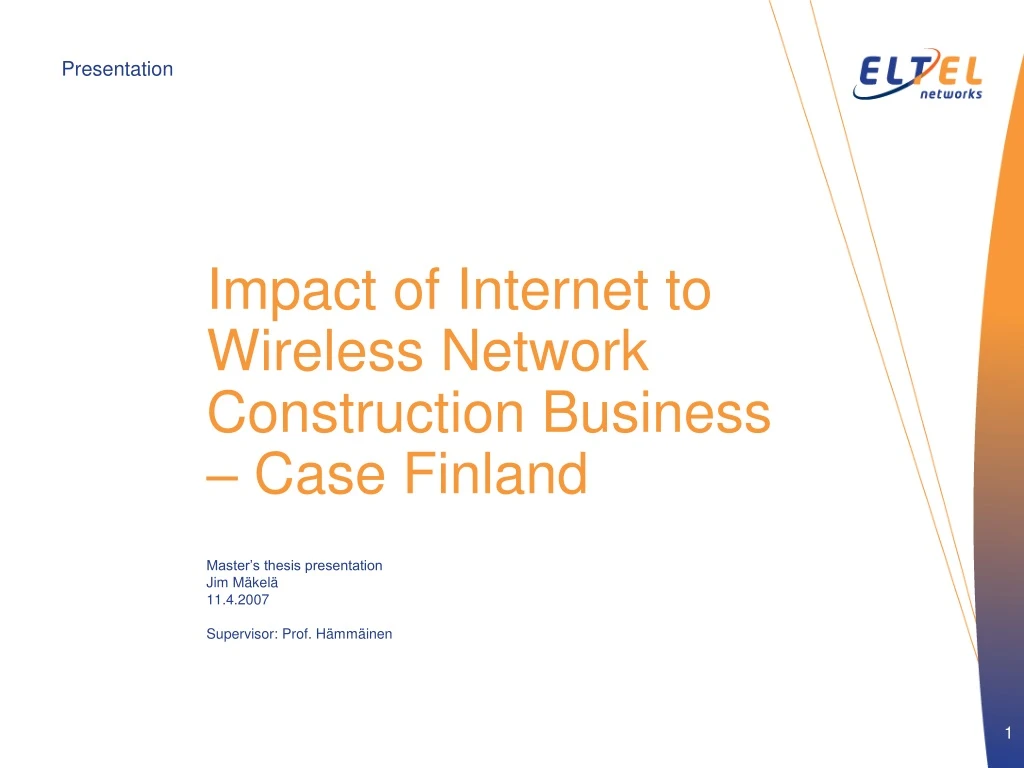impact of internet to wireless network construction business case finland