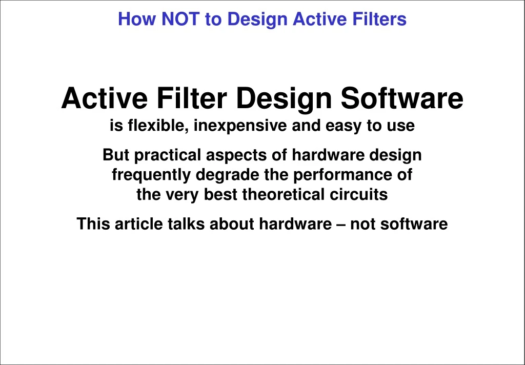 how not to design active filters