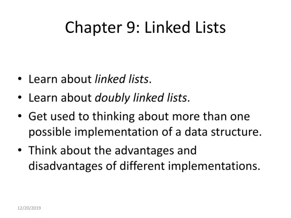 Chapter 9: Linked Lists