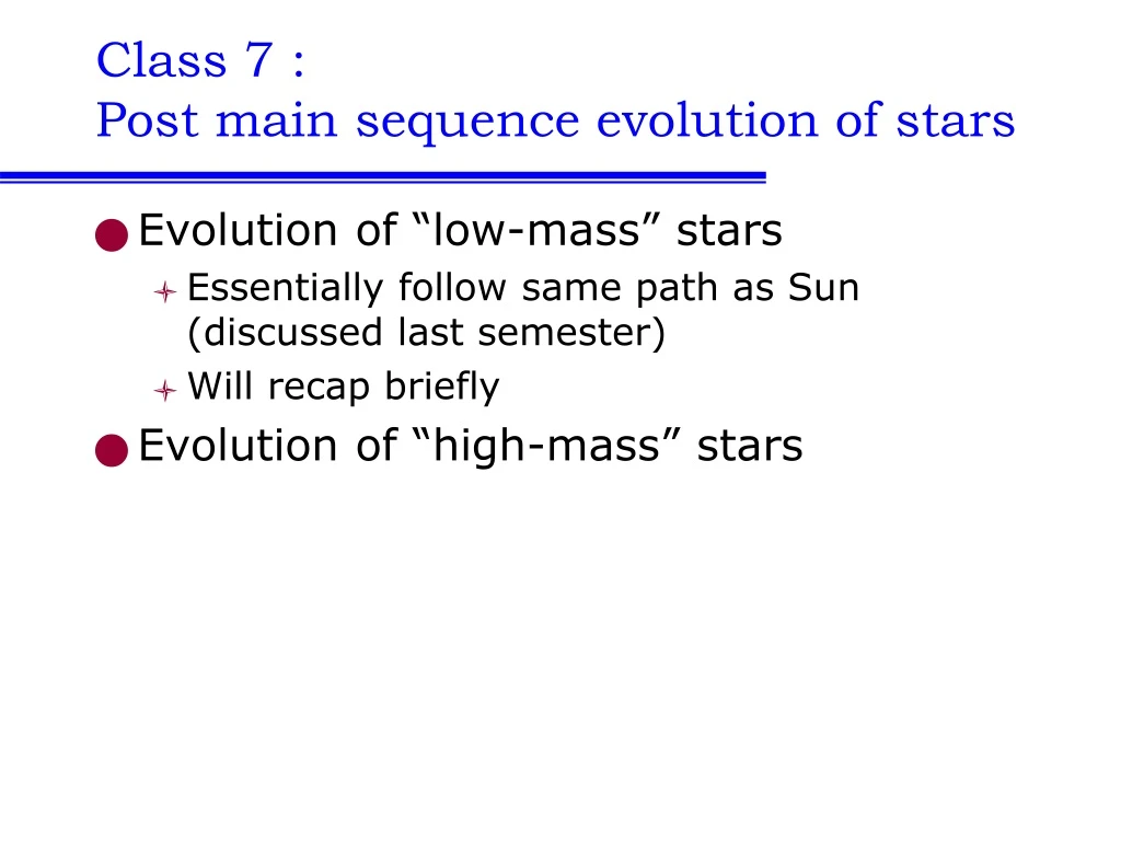 class 7 post main sequence evolution of stars