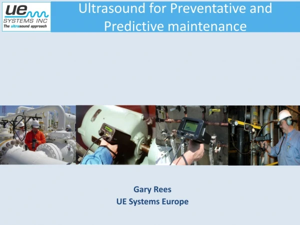 Gary Rees UE Systems Europe