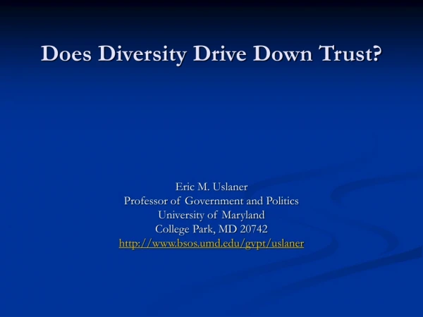 Does Diversity Drive Down Trust?