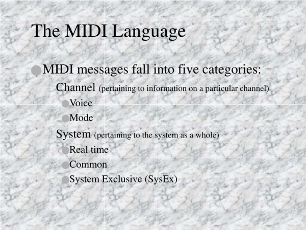 The MIDI Language