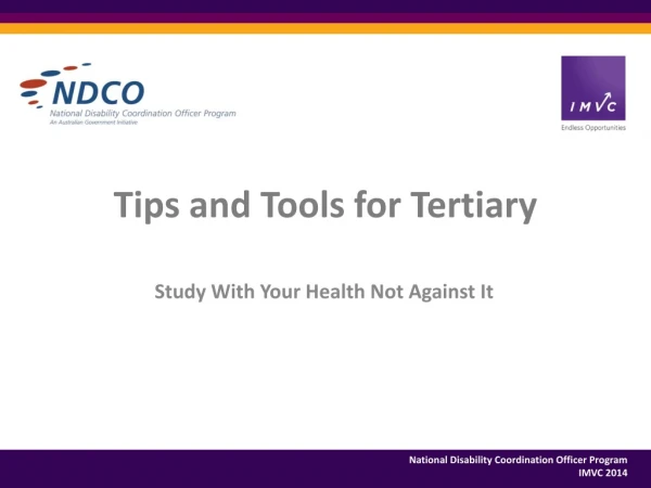 Tips and Tools for Tertiary
