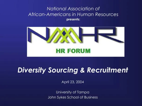 National Association of African-Americans in Human Resources presents: